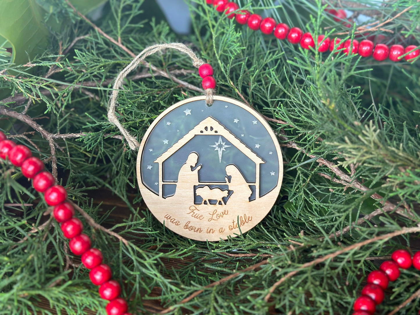 Christmas Ornament | True Love Was Born in a Stable | Two-sided Design | Hand finished wood gift